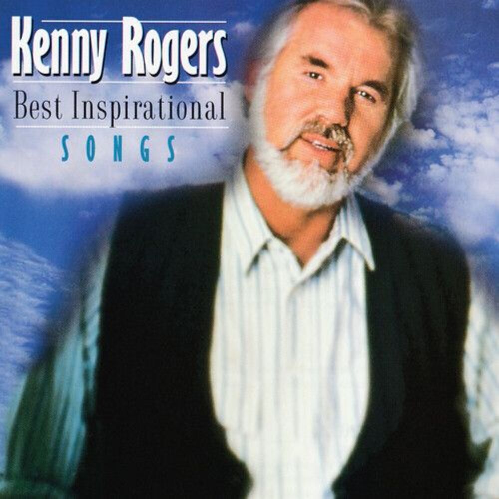 Kenny Rogers - Best Inspirational Songs  CD